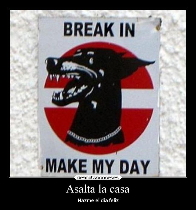 carteles casa lol desmotivaciones