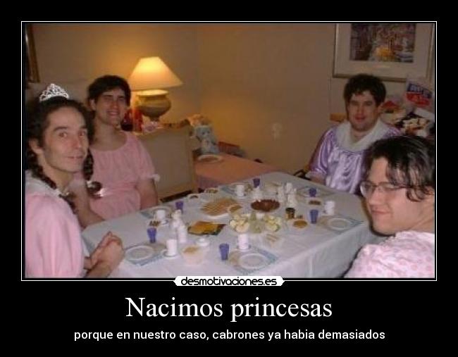 Nacimos princesas - 