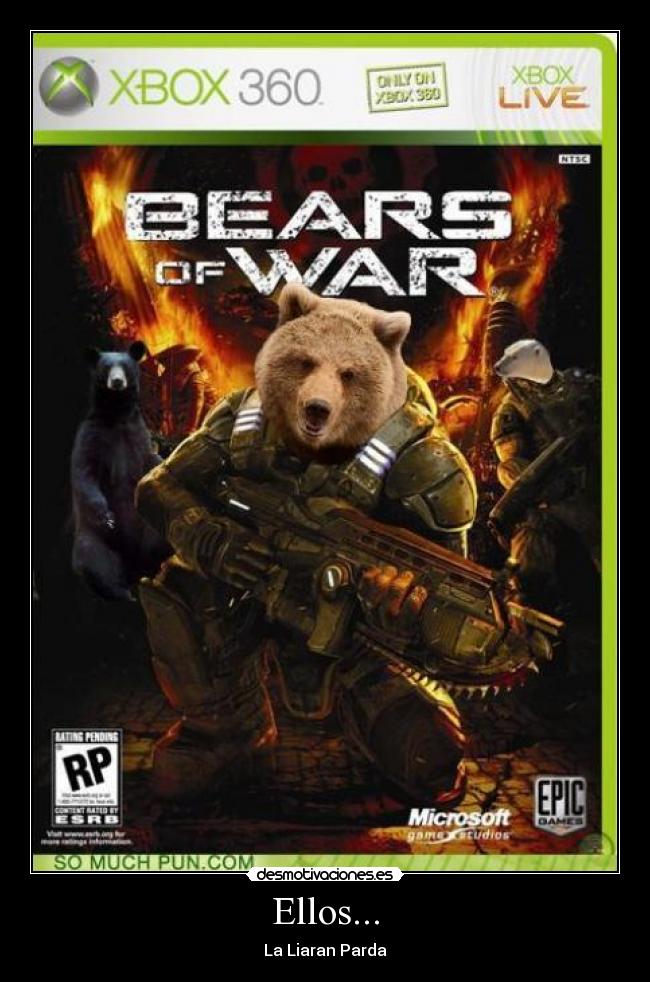 Ellos... - La Liaran Parda