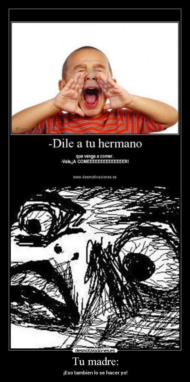 Tu madre: - 