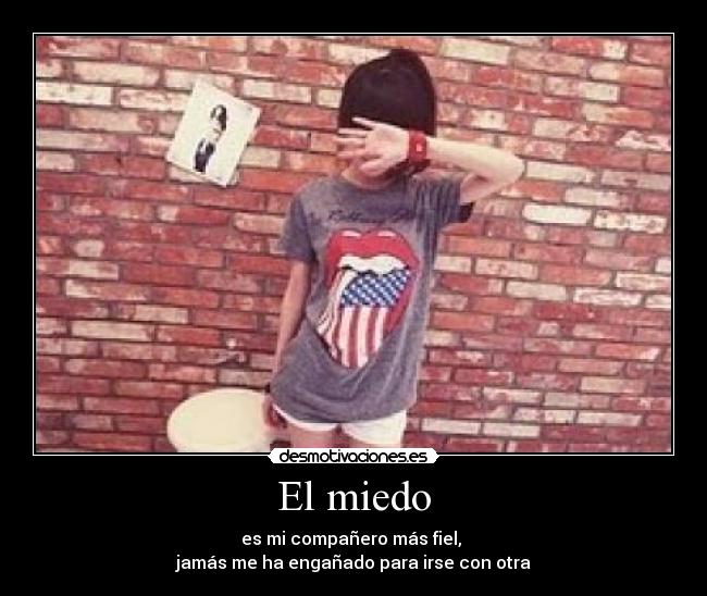 El miedo -