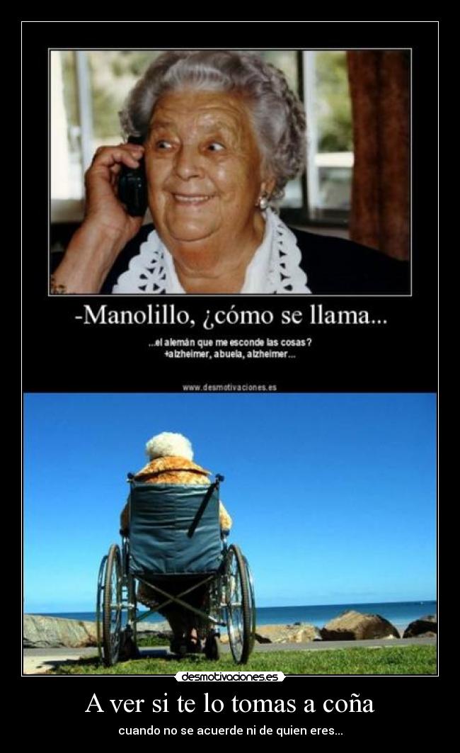 A ver si te lo tomas a coña - 