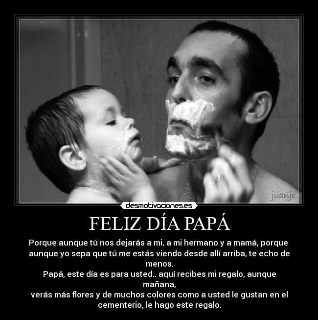 FELIZ DÍA PAPÁ - 