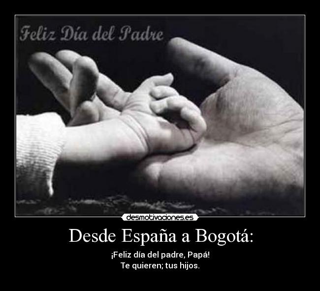 Desde España a Bogotá: -