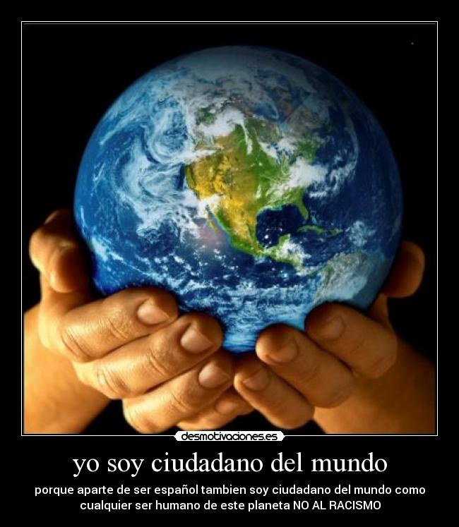 Opiniones de ciudadano del mundo