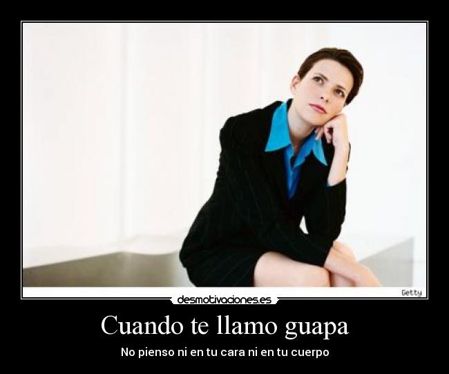 Cuando te llamo guapa -