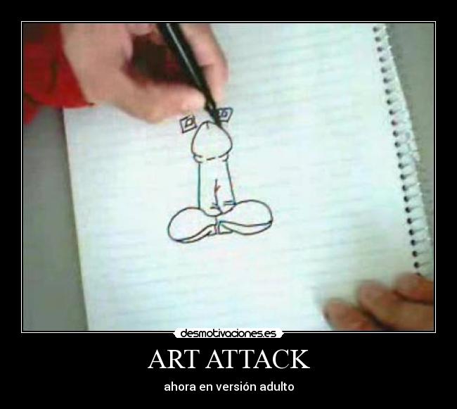 ART ATTACK -