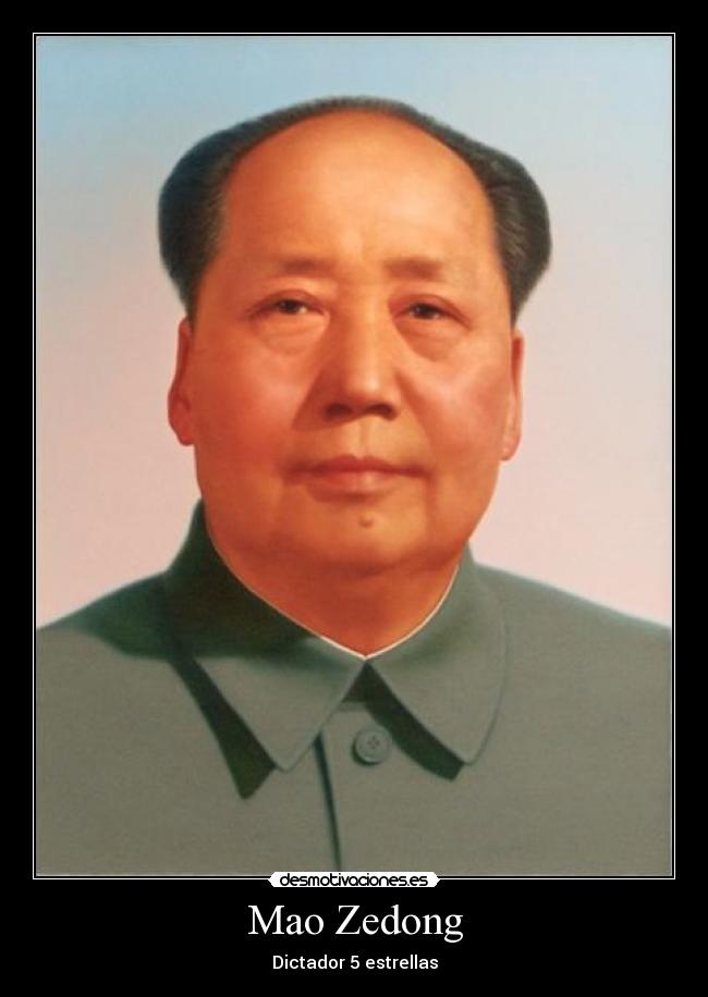 Mao Zedong - Dictador 5 estrellas