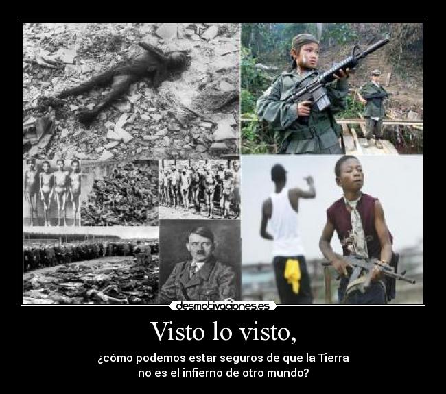 carteles hambre mundo muerte desolacion guerra infierno desmotivaciones