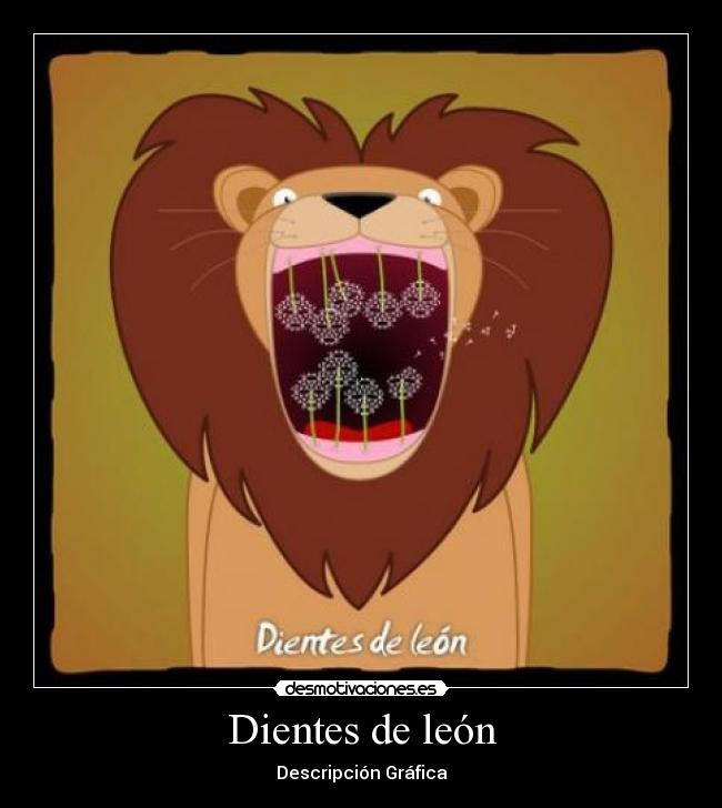 Dientes de león -