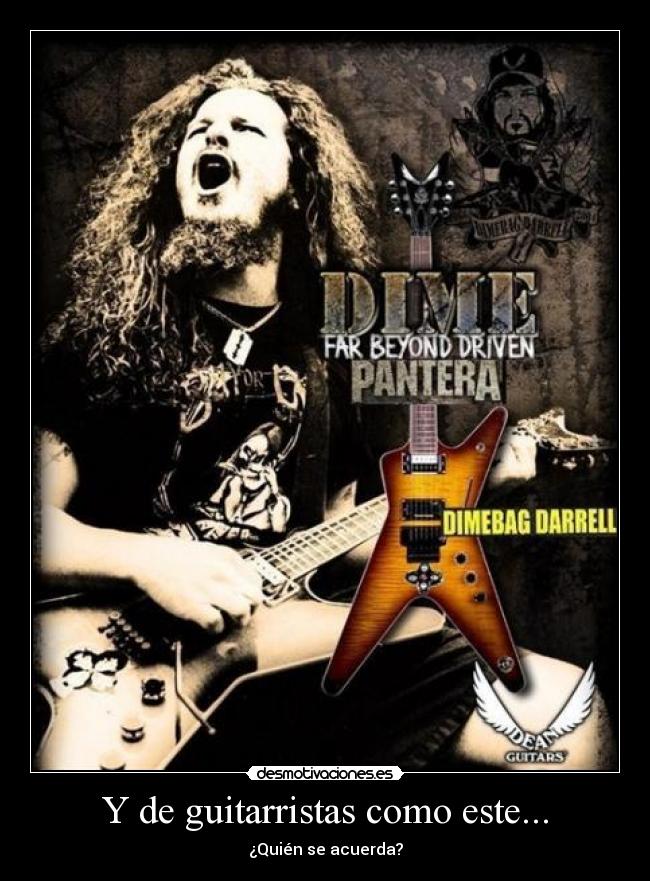 Y de guitarristas como este... - ¿Quién se acuerda?