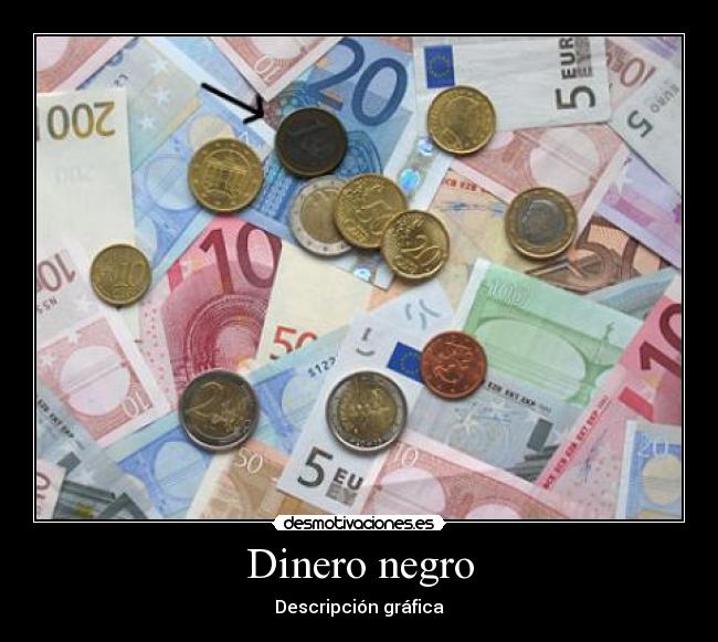 Dinero negro - 