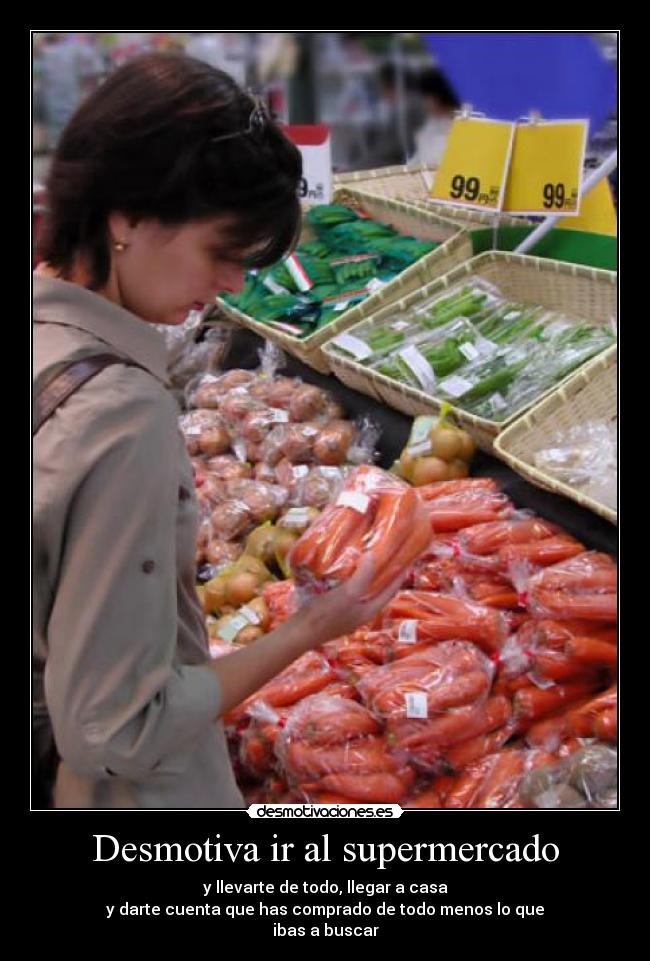Desmotiva ir al supermercado -
