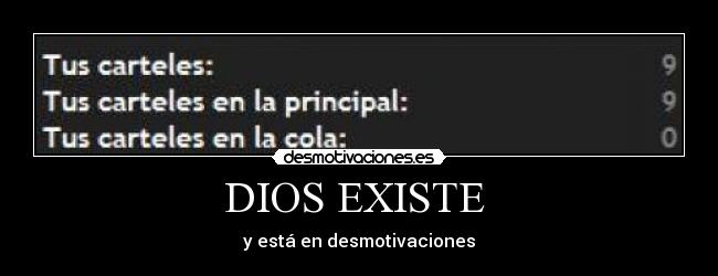 DIOS EXISTE  - y está en desmotivaciones