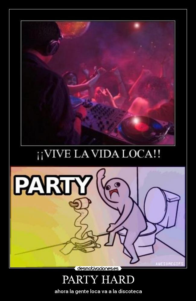 PARTY HARD - 