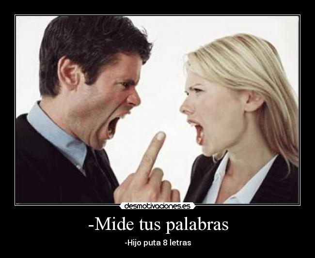 -Mide tus palabras - 