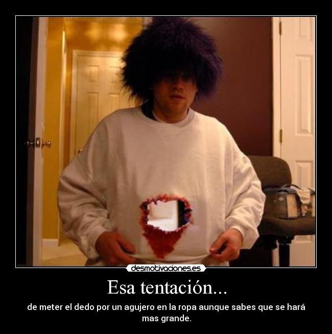 Esa tentación... - 