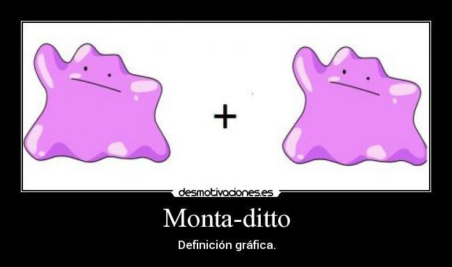 Monta-ditto - Definición gráfica.