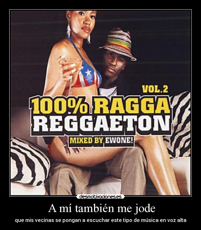 carteles reggaeton desmotivaciones