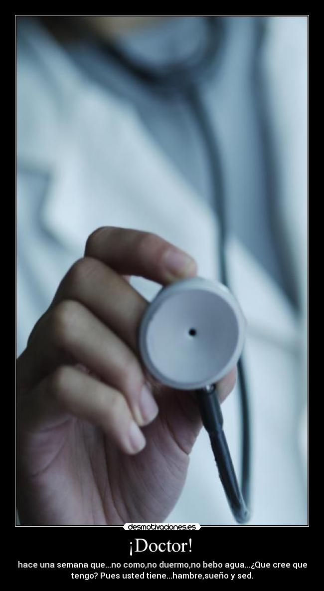 ¡Doctor! -
