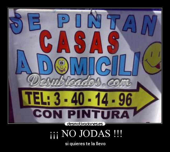 ¡¡¡ NO JODAS !!! - 
