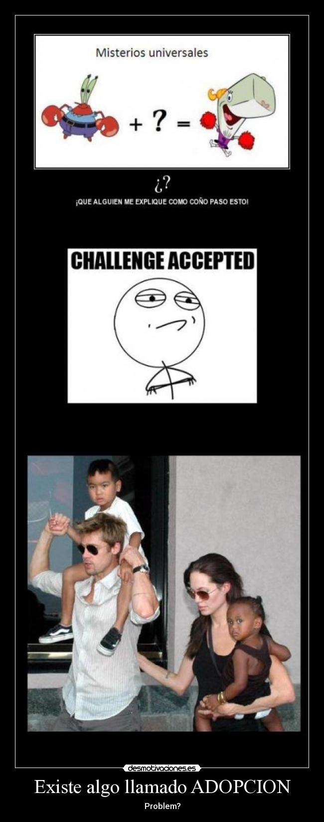 Existe algo llamado ADOPCION - 