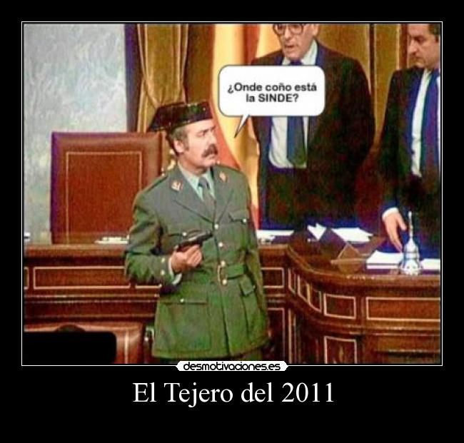 El Tejero del 2011 -