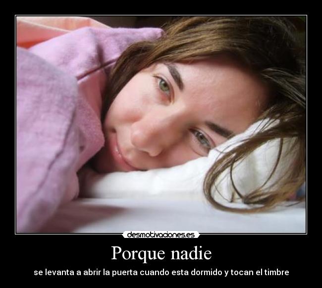 carteles pasar todo dormir desmotivaciones