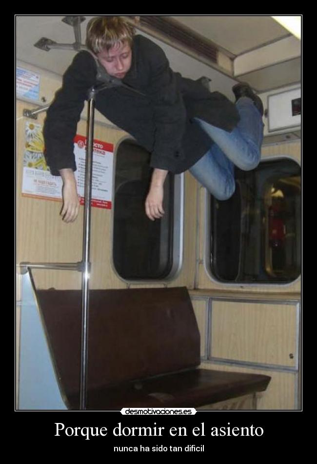 Porque dormir en el asiento - nunca ha sido tan dificil