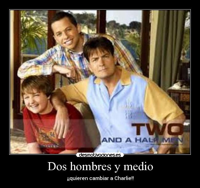 Dos hombres y medio - 