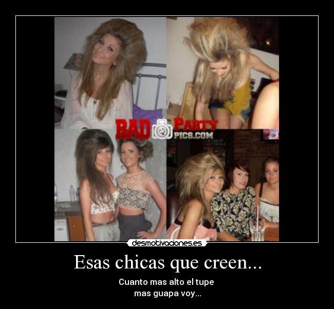 Esas chicas que creen... -