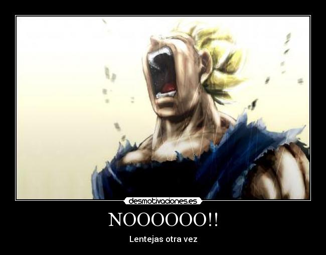 NOOOOOO!! -