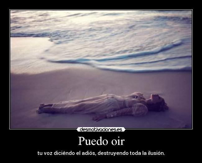 Puedo oir - 