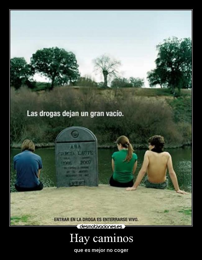 Hay caminos -