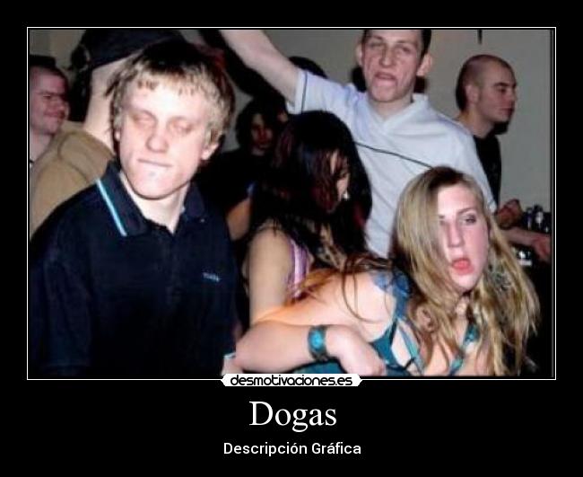 Dogas -
