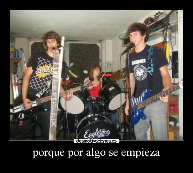 carteles porque por algo empieza desmotivaciones