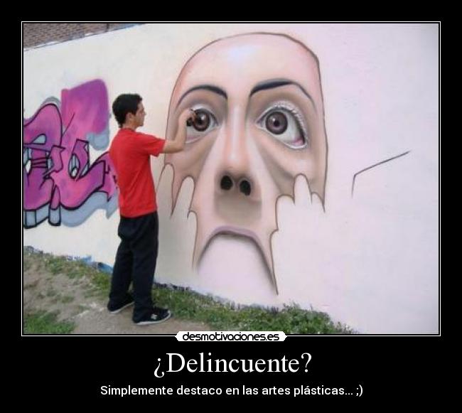 ¿Delincuente? -