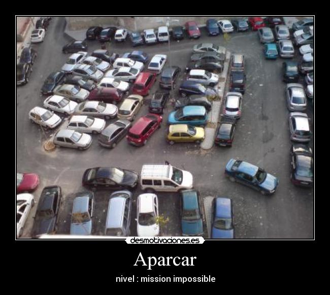 carteles aparcar desmotivaciones