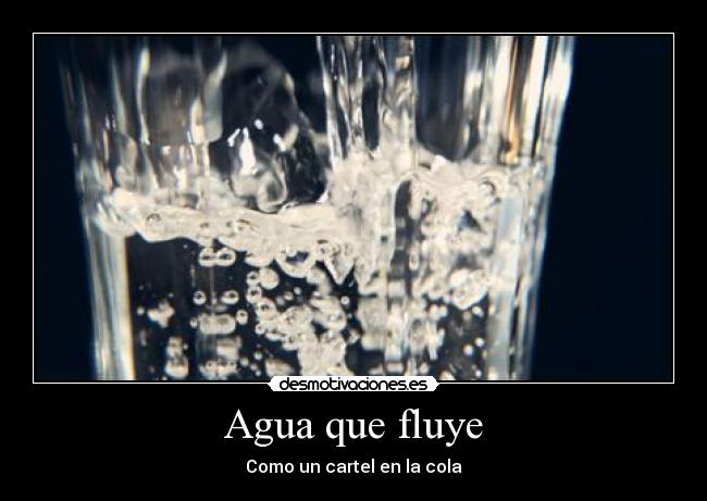 Agua que fluye -