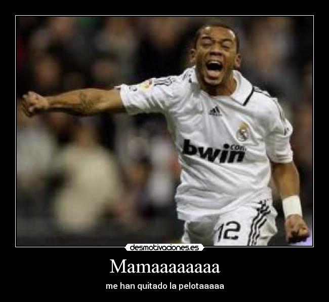 Mamaaaaaaaa - me han quitado la pelotaaaaa