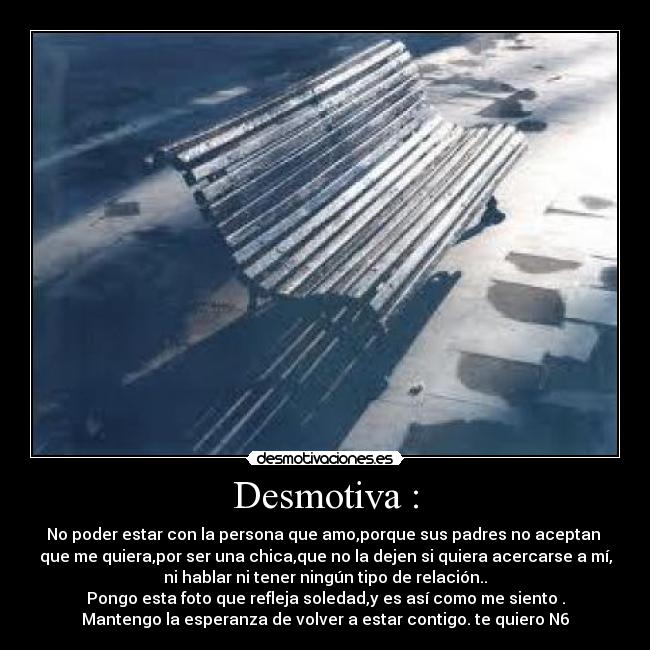 Desmotiva : - 