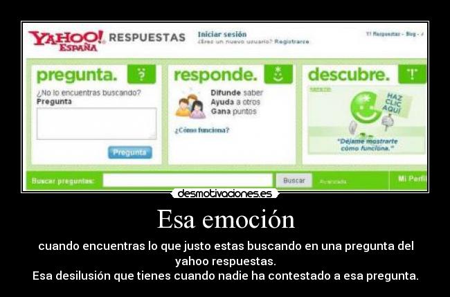 Esa emoción -