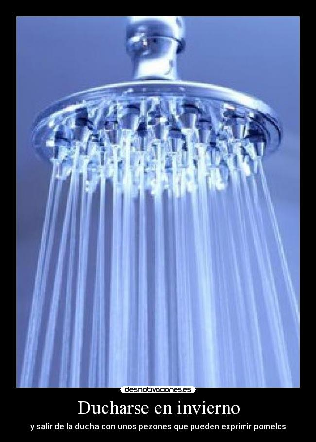 Ducharse en invierno -