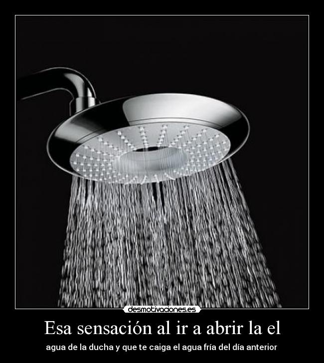 Esa sensación al ir a abrir la el -