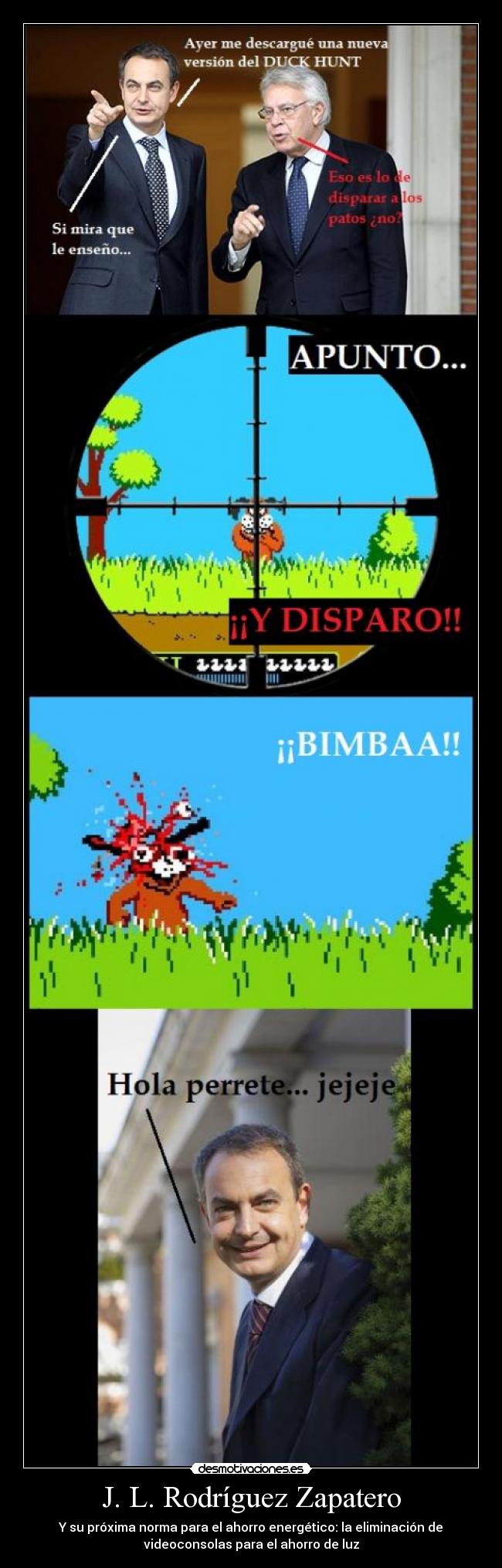 J. L. Rodríguez Zapatero - 