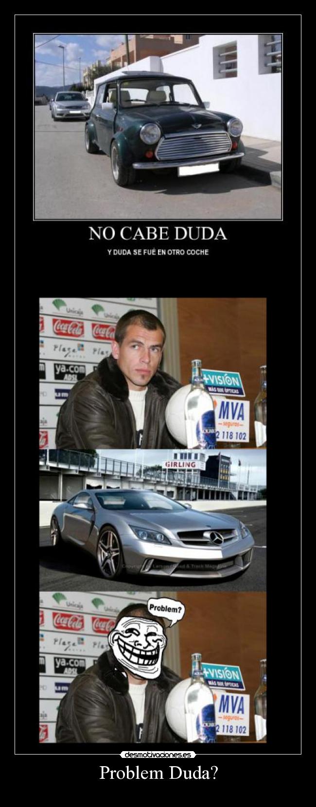 carteles duda problem desmotivaciones