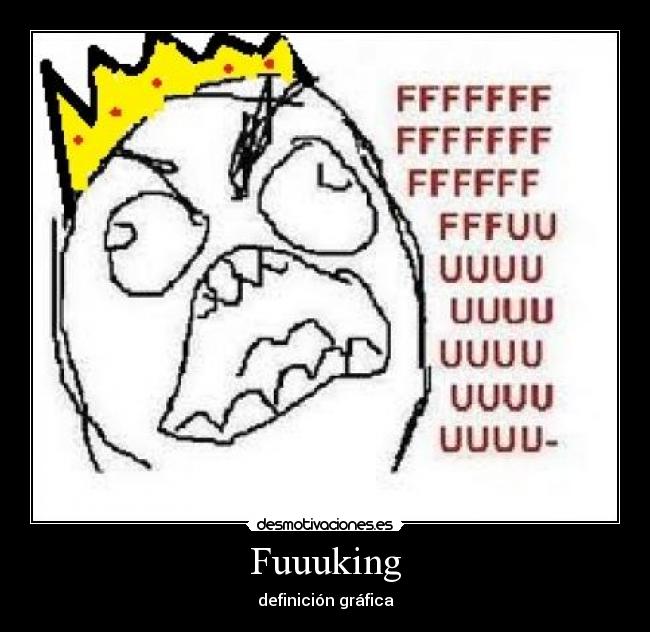 Fuuuking - definición gráfica