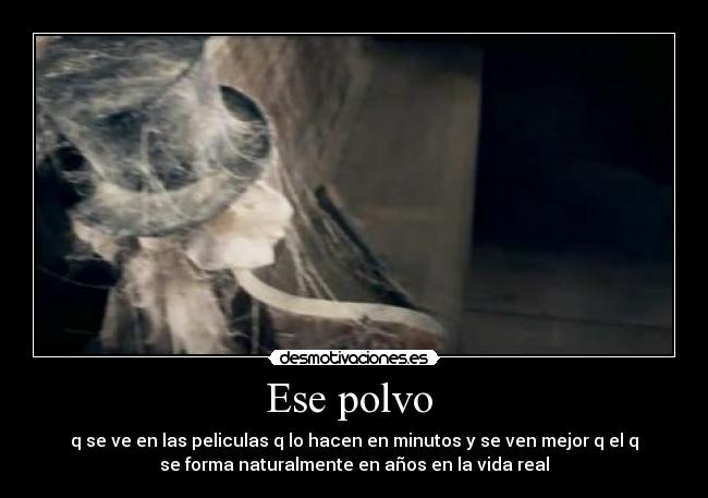 Ese polvo  - 