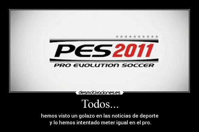 carteles pro evolucion soccer 2011 futbol ps3 xbox juegos deporte desmotivaciones