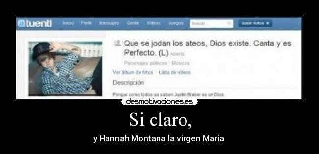 Si claro, -